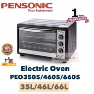 PENSONIC 35L/46L/66L ELECTRIC OVEN PEO3505/PEO4605/PEO6605 KETUHAR GRILL BAKE 烤箱 PEO-3505/PEO-4605/P