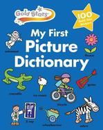 Gold Stars: My First Picture Dictionary