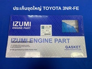 TOYOTA  3NR ปะเก็นชุดใหญ่ (IZUMI)