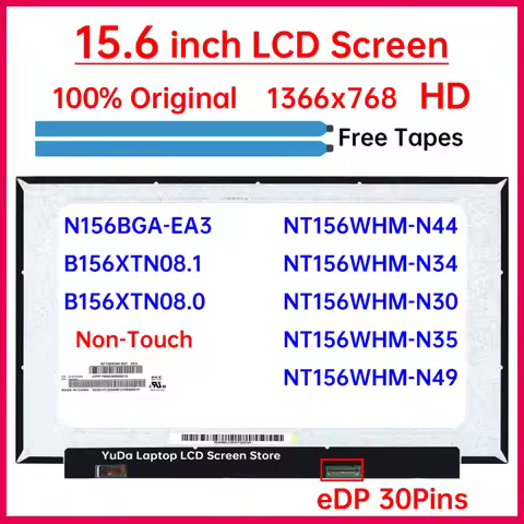 15.6 Inch HD Laptop LCD Screen NT156WHM-N44 N34 N30 N35 N49 N156BGA-EA3 B156XTN08.1 B156XTN08.0 Disp