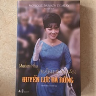 Madam nhu -Trần Lệ Xuân (QUYỀN LỰC BÀ RỒNG)