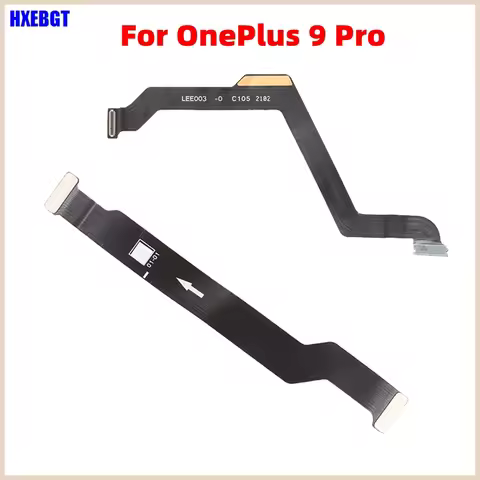 For OnePlus 9 Pro 9Pro Mainboard Connector Flex Cable LCD Display Connector Flex Cable Smartphone Re