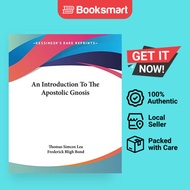 An Introduction To The Apostolic Gnosis - Paperback - English - 9781425332631