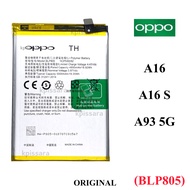 แบตแท้ OPPO A16 A16 S A93 5G (BLP805) สินค้าของแท้ ออริจินอล สินค้าแท้ บริการเก็บเงินปลายทางได้ครับ