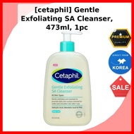 [cetaphil] Gentle Exfoliating SA Cleanser, 473ml, 1pc / Korean Exfoliating Cleanser / Gentle Formula
