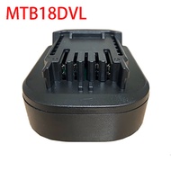 Mtb18dvl Bộ chuyển đổi sạc chuyển đổi cho Devon công cụ điện Bộ chuyển đổi sạc cho Makita 18V Lithiu