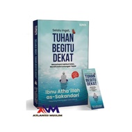 Always Remember God Is Near - Ibn Atha'illah as-sakandari