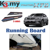 Proton X70 OEM Running Board Side Step (3 Colors Design)