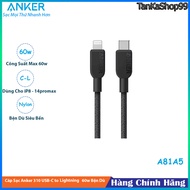 Cáp Bọc Dù Anker USB-C to Lightning 60w A81A5 Chuẩn MFi Cho iphone 8 X 11 12 13 14 Series Sạc Nhanh 