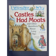 Grolier Book : I Wonder Why Castle Had Moats (Preloved Encyclopedia)