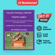College Football History Trophy Games - Paperback - English - 9781393056683