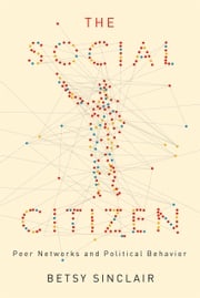 The Social Citizen Betsy Sinclair