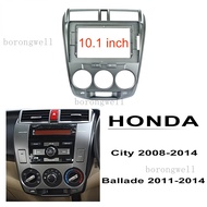 กรอบวิทยุแผงสเตอริโอรถยนต์แอนดรอยด์0.1สำหรับ HONDA City ปี2008-2014ชุดติดตั้งตกแต่งหน้าจอรถยนต์