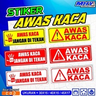 Glass BEWARE STICKER / BEWARE OF GLASS DON'T PRESSED WATERPROOF STICKER