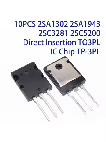 10PCS 2SA1302 2SA1943 2SC3281 2SC5200 Direct Insertion TO3PL IC Chip TP-3PL