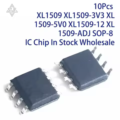10Pcs XL1509 XL1509-3V3 XL1509-5V0 XL1509-12 XL1509-ADJ SOP-8 IC Chip In Stock Wholesale