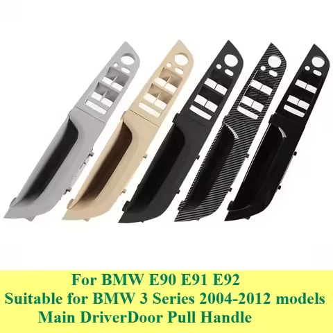 LHD RHD 3 Series E90 E91 E92 Main Driver Interior Door Cover Panel Pull Handle For BMW E91 E92 316 3