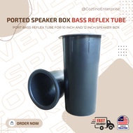 Ported Speaker Box Bass Reflex Tube for 10 inch and 12 inch Speaker box