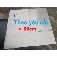 Aluminum 5052 6061 - Aluminum sheet size upon request >60cm
