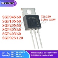 10PCS SGP04N60 G04N60 SGP02N120 GP02N120 SGP30N60 GP30N60 SGP10N60 GP10N60 SGP20N60 GP20N60 SGP40N60