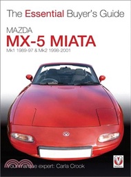 4852.Mazda MX-5 Miata ─ Mk1 1989-97 &amp; Mk11 1998-2001