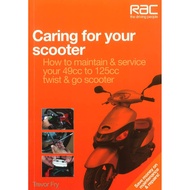 (BBW) Caring For Your Scooter: How To Maintain & Service Your 49Cc To 125Cc Twist & Go Scooter (ISBN