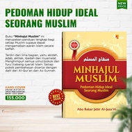 The Book Of MINHAJUL Muslim (Muslim Ideal Life Guide) Author: Abu Bakar Al-Ga'Iri ORIGINAL INSAN KAMIL
