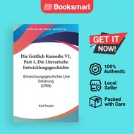 Die Gottlich Komodie V1, Part 1, Die Literarische Entwicklungsgeschichte Entwicklungsgeschichte Und 
