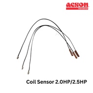 Acson Coil sensor 2.0HP/2.5HP SPAREPART AIRCOND