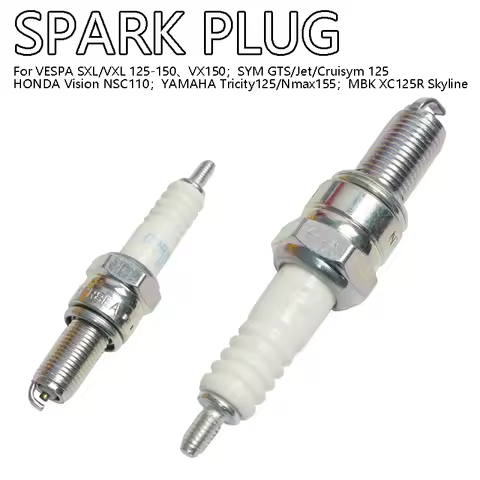 CPR8EA Spark Plug For SXL VXL125-150 VX150，GTS Jet Cruisym125 ，Vision NSC110，Tricity125 Nmax155 MBK 