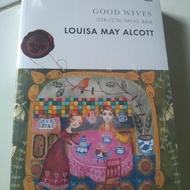 Good Wifes [Good Wife-Wife] - Louisa May Alcott