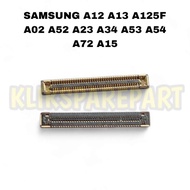 Samsung A12 A13 A125F A02 A52 A22 A34 A53 A54 A72 A15 Mainboard Connector Socket Lcd FPC 78 Pin