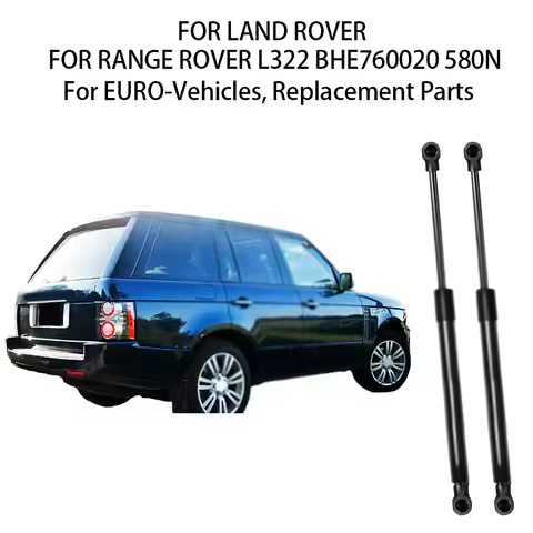 FOR LAND ROVER RANGE ROVER L322 BHE760020 580N Lift Supports 2pcs REAR BOOT TAILGATE GAS STRUTS