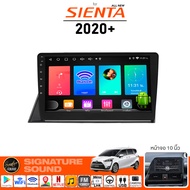 SignatureSound จอแอนดรอยด์ติดรถยนต์ เครื่องเสียงรถยนต์ 10นิ้ว android จอแอนดรอย TOYOTA ALL NEW SIENT