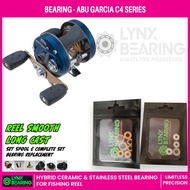 LYNX Bearing Abu Garcia C4 series - ceramic/stainless steel bearing/bushing fishing reel baitcasting