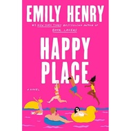 Happy Place by Emily Henry