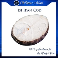 [Premium Grade] Cod Fish Steak Cut / Isi Ikan Cod Cod Fish Fillet Imported Fresh Seafood - Best With