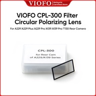 VIOFO CPL-300 Filter For Rear Camera of A229/A229 Plus/A229 Pro/A139/A139 Pro/T130