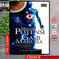 Misteri Potensi Ghaib Manusia