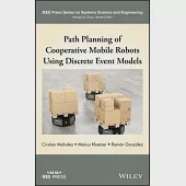 Path Planning and Control of Cooperative Mobile Robots Using Discrete Event Models