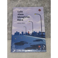 Lalu Alam Mengirim Kaca| Akmal Arsat| Jiwa