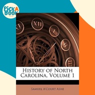 History of North Carolina, Volume 1 by Samuel A'Court Ashe (US edition, paperback)
