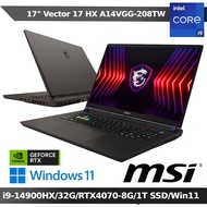 MSI Vector 17 HX A14VGG-208TW 17吋電競筆電(i9-14900HX/32G/RTX4070/1TB SSD/W11)