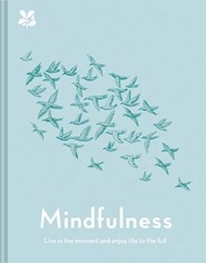Mindfulness : Live in the Moment and Enjoy Life to the Full by Gill Hasson (UK edition, paperback)