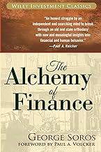 The Alchemy of Finance: Reading the Mind of the Market