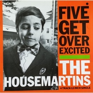 The Housemartins - Five Get Over Excited Vinyl Record