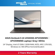 ASUS Zenbook S 14 UX5406S-APV208WMS/APV209WMS Laptop -14" OLED/U7-258V/32GB/1TB SSD/Intel Arc/Win11/
