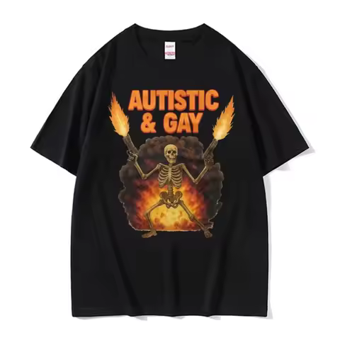 Autistic & Gay Skeleton Explosion T-Shirt Funny Unhinged Meme T-shirts Men Women Vintage Gothic Clas