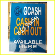 ▧ ❍ ◸ Gcash Cash in cash out laminated signage