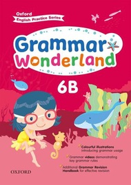 牛津大學出版社 - Grammar Wonderland 6B